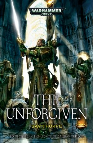 [Warhammer 40,000 01] • [The Legacy of Caliban 03] • The Unforgiven